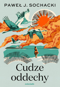 Cudze oddechy (barwione brzegi) - Paweł J. Sochacki - książka
