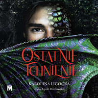 Ostatnie tchnienie - Ligocka Karolina - ebook + audiobook