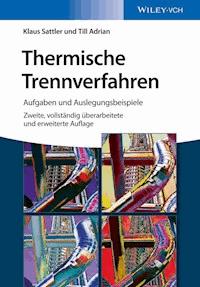 Thermische Trennverfahren - Klaus Sattler - ebook