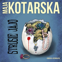 Strusie jajo - Maja Kotarska - ebook + audiobook + książka