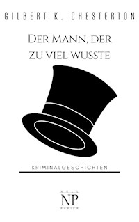 Der Mann, der zu viel wusste - Gilbert K. Chesterton - ebook