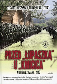 Przed Łupaszką u Kmicica - Grunt-Mejer Zygmunt Mieczysław - książka
