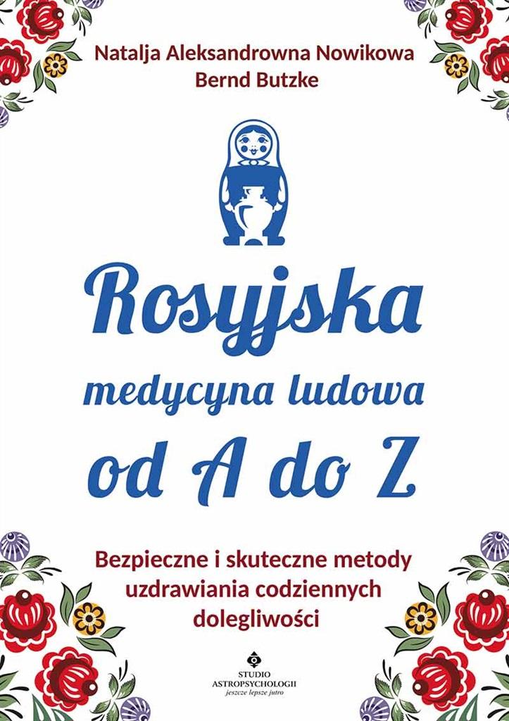 Rosyjska medycyna ludowa do A do Z - Aleksandrowna Nowikowa Natalja - książka