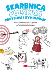 Skarbnica polskich przysłów i rymowanek - zbiorowa praca - książka