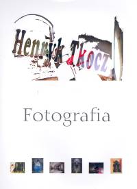 Fotografia - Tkocz Henryk - książka