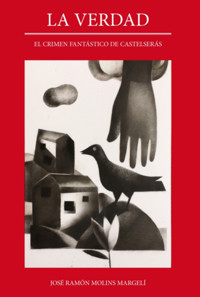 La Verdad - José Ramón Molins Margelí - ebook