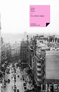La sirena negra - Émilia Pardo Bazan - ebook