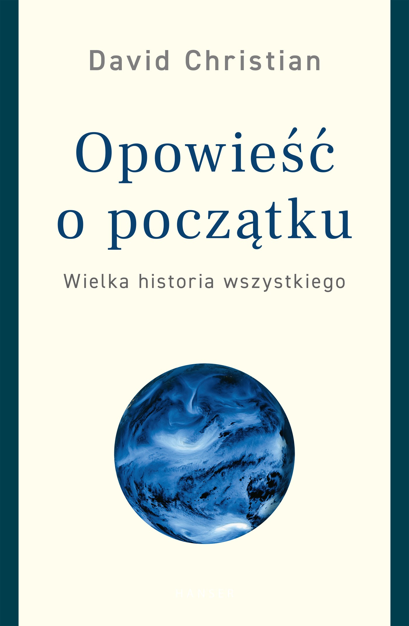 Opowieść o początku. Wielka historia wszystkiego