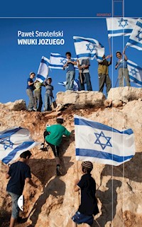 Wnuki Jozuego - Paweł Smoleński - ebook + książka
