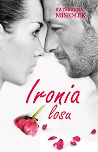 Ironia losu - Katarzyna Misiołek - książka