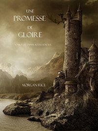 Une Promesse De Gloire (Tome n 5 de L'anneau Du Sorcier) - Rice Morgan - ebook