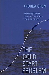 The Cold Start Problem - Chen Andrew - książka