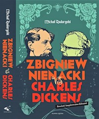Zbigniew Nienacki vs Charles Dickens - Radoryski Michał - książka