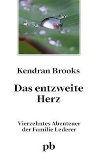 Das entzweite Herz - Kendran Brooks - ebook