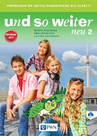 und so weiter neu 2 Podręcznik do języka niemieckiego dla klasy 5 + CD - Kozubska Marta, Krawczyk Ewa, Zastąpiło Lucyna - książka