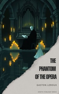 The Phantom of the Opera - Gaston Leroux - ebook