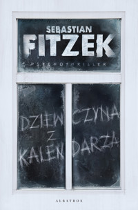 Dziewczyna z kalendarza - Sebastian Fitzek - ebook + audiobook + książka