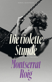 Die violette Stunde - Montserrat Roig - ebook