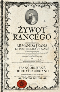 Żywot Rancégo - Francois-Rene de Chateaubriand - ebook + książka