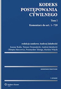 Kodeks postępowania cywilnego Komentarz Tom 1 i 2 - Bodio Joanna, Demendecki Tomasz, Jakubecki Andrzej, Marcewicz Olimpia, Telenga Przemysław - książka