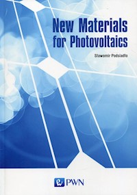 New Materials for Photovoltaics - Podsiadło Sławomir - książka