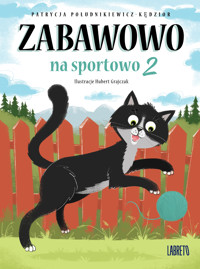 Zabawowo: na sportowo 2 - Patrycja Południkiewicz-Kędzior - audiobook