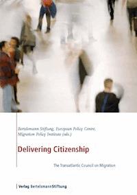 Delivering Citizenship -  - ebook