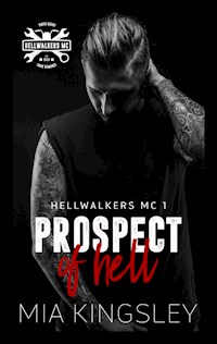 Prospect Of Hell - Mia Kingsley - ebook