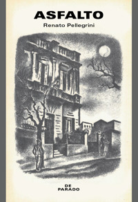 Asfalto - Renato Pellegrini - ebook