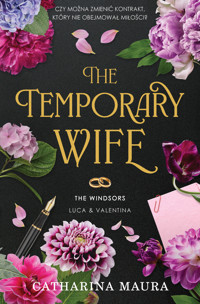The Temporary Wife. The Windsors. Tom 2 - Catharina Maura - ebook + audiobook + książka