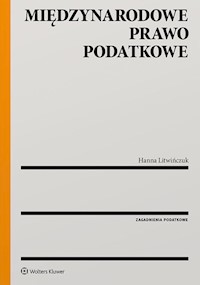 Międzynarodowe prawo podatkowe - Litwińczuk Hanna - książka