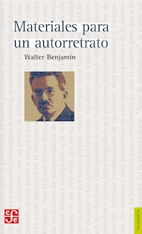 Materiales para un autorretrato - Walter  Benjamin - ebook