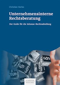 Unternehmensinterne Rechtsberatung - Christian Herles - ebook