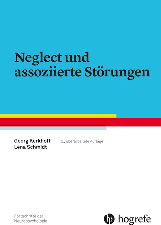 Okładka książki Neglect und assoziierte Störungen - Georg Kerkhoff