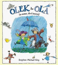 Olek i Ola: (to samo, choć inaczej) -  Stephen Michael King - ebook