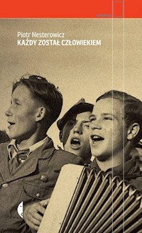 Każdy został człowiekiem - Piotr Nesterowicz - książka