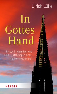 In Gottes Hand - Ulrich Lüke - ebook