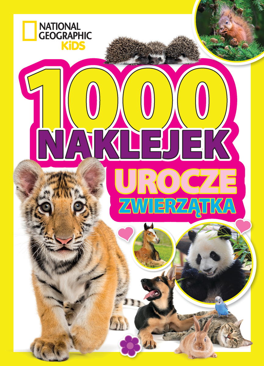1000 naklejek. Urocze zwierzątka. National Geographic Kids - praca zbiorowa, Dominika Skrzypek (tłum.) - książka