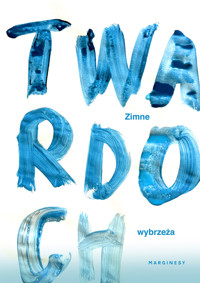 Zimne wybrzeża - Szczepan Twardoch - książka