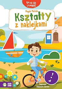 Kształty z naklejkami - Malicka Magda - książka