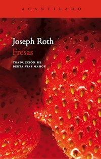 Fresas - Joseph Roth - ebook