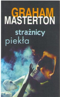 Strażnicy piekła - Graham Masterton,  - ebook