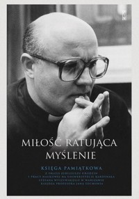 Miłość ratująca myślenie -  - książka