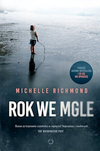Rok we mgle - Michelle Richmond - książka