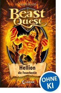 Beast Quest (Band 38) - Hellion, die Feuerbestie - Adam Blade - ebook