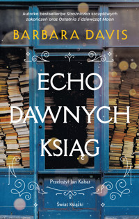 Echo dawnych ksiąg - Davis Barbara - ebook + audiobook + książka