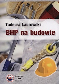 BHP na budowie - Laurowski Tadeusz - książka