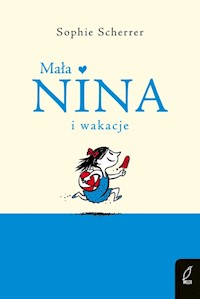 Mała Nina i wakacje - Scherrer Sophie - książka