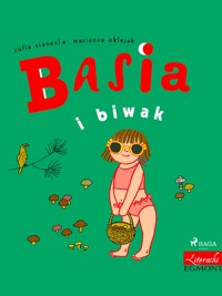 BASIA. Basia i biwak - Zofia Stanecka - ebook + audiobook