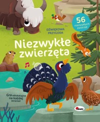 Dźwiękowa przygoda. Niezwykłe zwierzęta - Elżbieta Korolkiewicz - książka